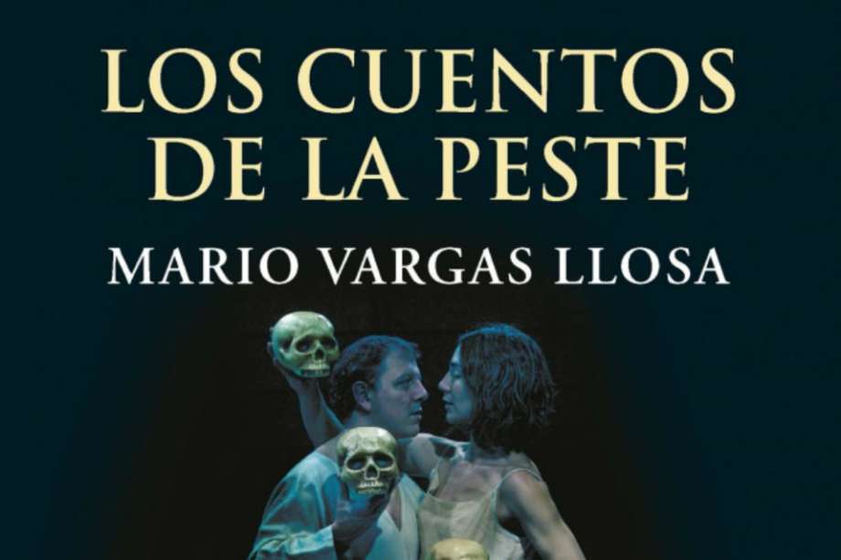 Portada de su nueva obra ‘Los cuentos de la peste’ (sello editorial Alfaguara), que en breve estará en las librerías colombianas. 
