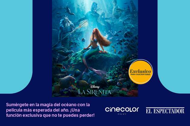 “La Sirenita”: el encanto y la fantasía llegan a Colombia este 25 de mayo