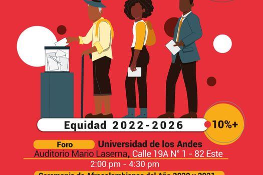 El "Foro de precandidatos presidenciales ante la población afrocolombiana” será presencial en la Universidad de los Andes.