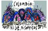 Colombia: ni luz ni sonrisas