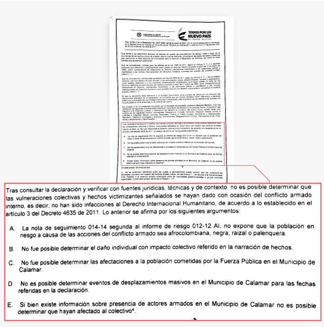 El 30 de enero del 2017 la Unidad para la Atención y Reparación Integral a las Víctimas envió una resolución al Consejo Comunitario Laureano Narciso Moreno en el que niega la inclusión al Registro Único de Víctimas.