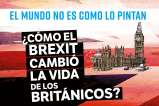 El mundo no es como lo pintan: ¿cómo el Brexit cambió la vida de los británicos?