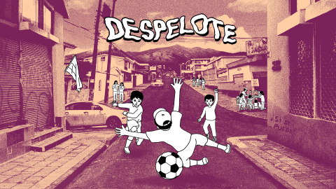 ¿Por qué Despelote es el juego de fútbol del año, sin ser un juego de fútbol?