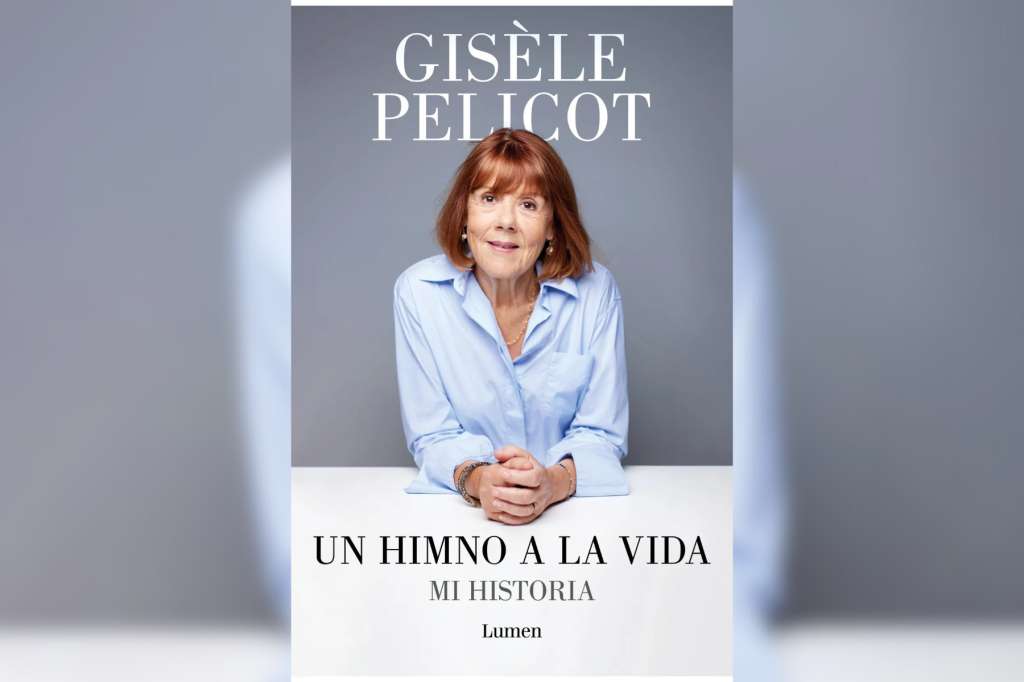 "Un himno a la vida", el libro de Gisèle Pelicot, fue lanzado de manera simultánea en más de 20 idiomas alrededor del mundo.