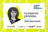 La muerte próxima: entender el final de la vida | Pódcast Crónicas Interplanetarias