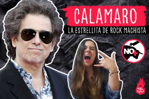 Calamaro: la estrellita de rock machista