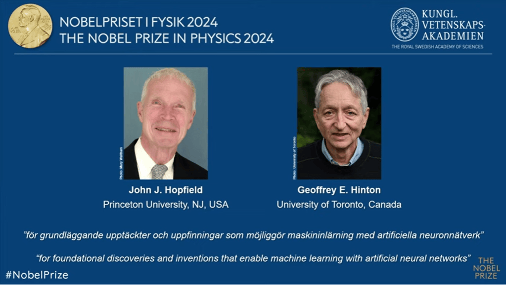 John J. Hopfield, profesor jubilado de la Universidad de Princeton, y Geoffrey E. Hinton, profesor emérito de la Universidad de Toronto, obtuvieron el Premio Nobel de Física de 2024.