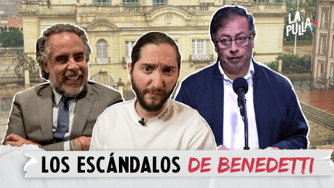 ¿Quién es Armando Benedetti y por qué puso a temblar al Gobierno?