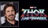 ¿Cuál será el personaje de Christian Bale en “Thor: Love and Thunder”?