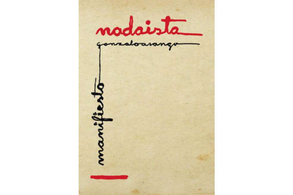 Imagen de la portada del Manifiesto Nadaísta, el último movimiento artístico colombiano.
/ Cortesía
