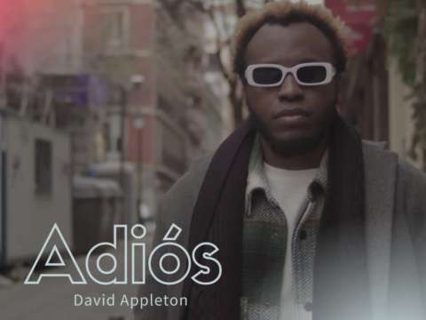 “Adiós”, David Appleton presenta su nuevo sencillo