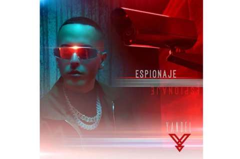 Yandel lanzó "Espionaje"