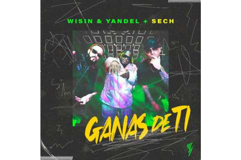 Wisin y Yandel se contagian del romanticismo de Sech en "Ganas de ti"