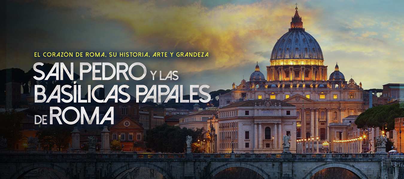 “San Pedro y las Basílicas Papales de Roma” muestra imágenes exclusivas de las basílicas de San Pedro, San Juan de Letrán, Santa María La Mayor y San Pablo Extramuros.