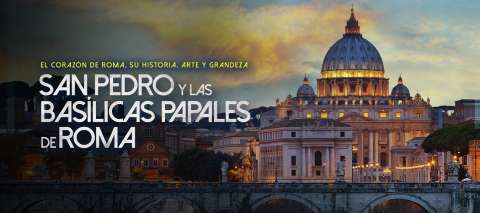 Esta es la temporada de arte de Cineco Alternativo: “San Pedro y las Basílicas Papales”