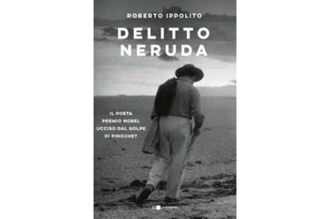 El premio Nobel Pablo Neruda fue envenenado con armas biológicas