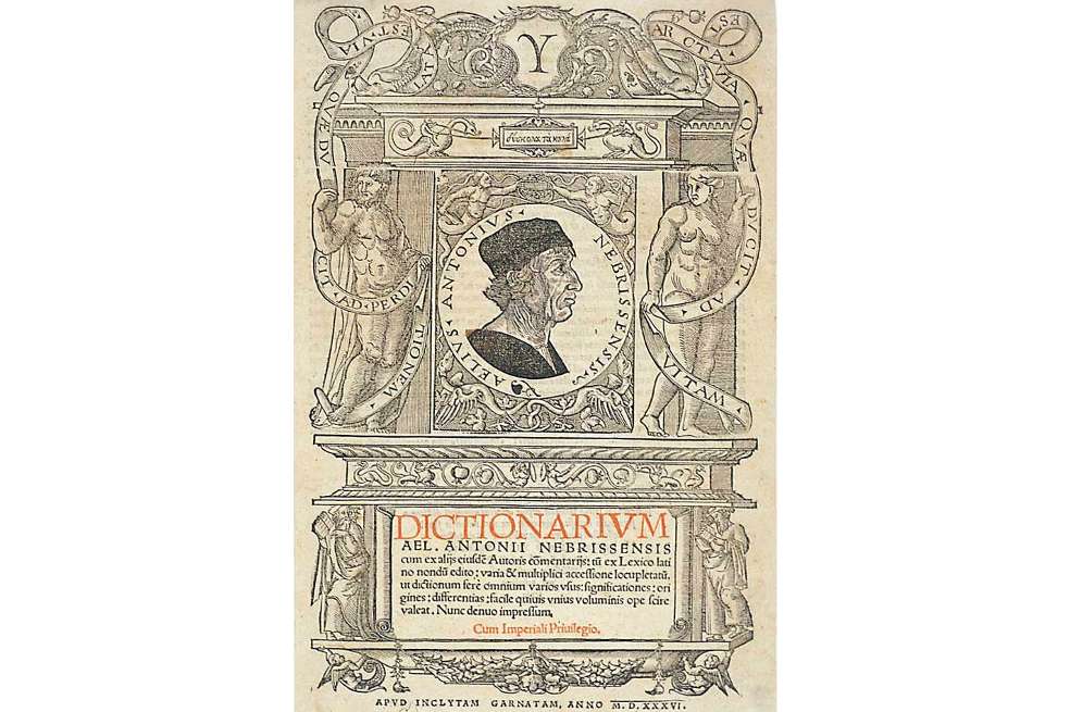 El "Diccionario Latino-Español" de Antonio de Nebrija data del siglo XV.