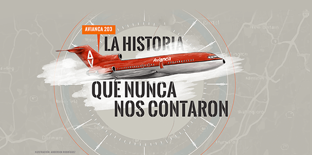 Avianca 203, la historia que nunca nos contaron | EL ESPECTADOR