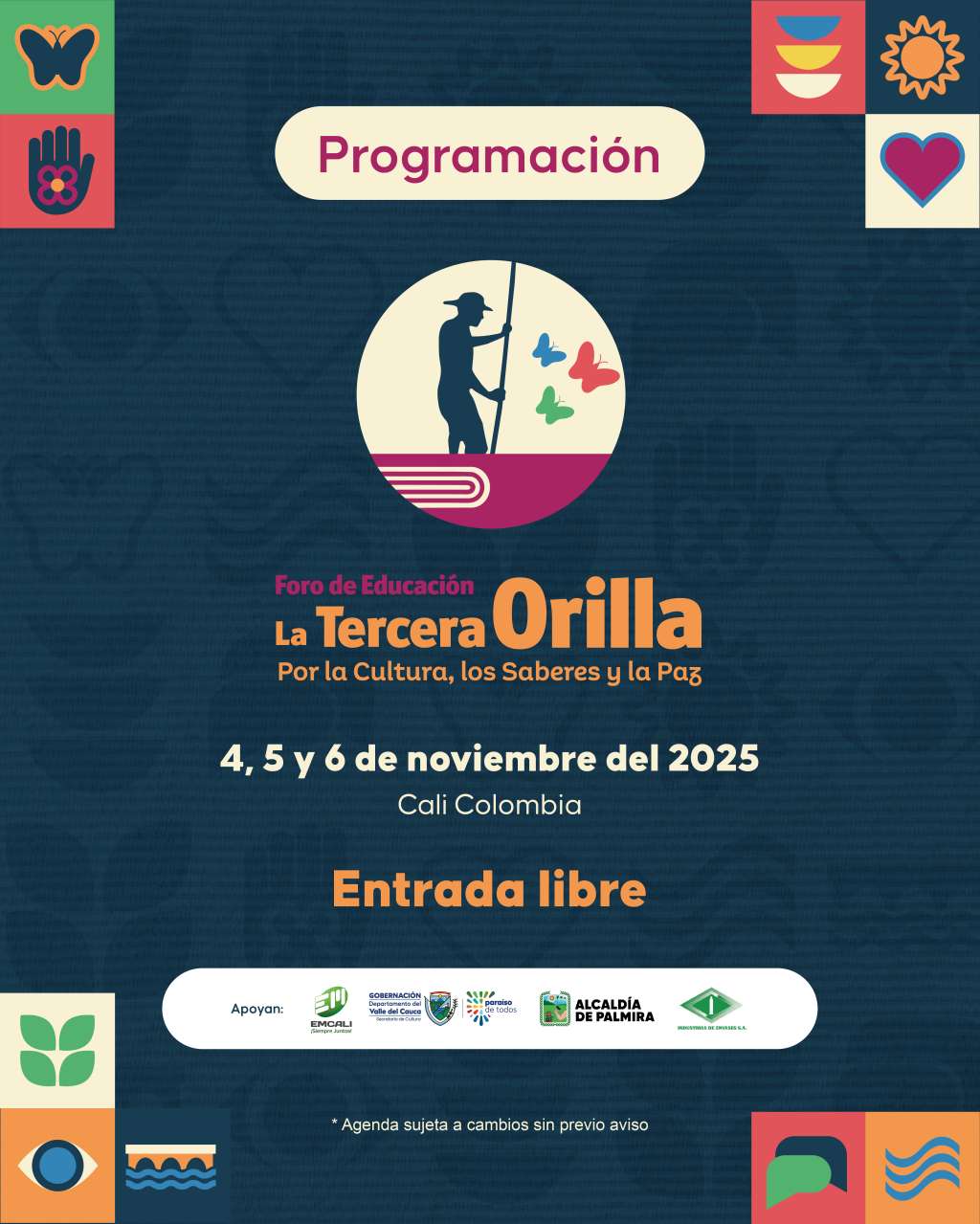 El Foro La Tercera Orilla 2025 promueve la educación como espacio de construcción de paz a través de la palabra, el cuerpo y el arte.