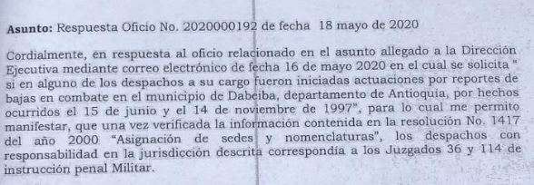 Oficio del 18 de mayo del 2020, en el que el Ministerio de Defensa confirma los juzgados de la justicia penal militar en los que reposan los casos de "bajas en combate" cometidos entre el 15 de junio y el 14 de noviembre de 1997.