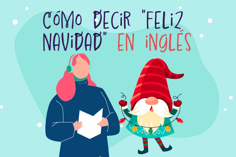 ¿Cómo se dice “feliz navidad” en inglés? Estas son algunas alternativas