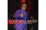 Iván Villazón presenta “Obras son amores”
