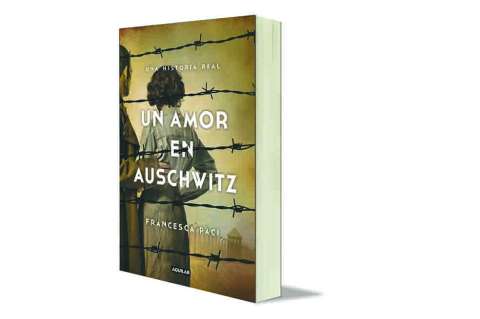 Un amor en Auschwitz de Francesca Paci
