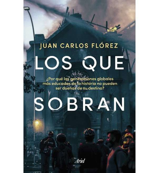 "Los que sobran", libro de Juan Carlos Flórez, fue publicado el 24 de mayo de 2021.