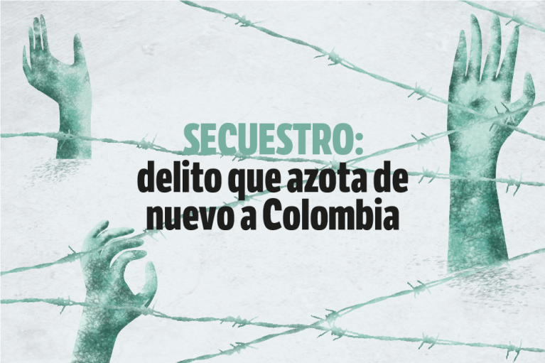 Secuestro: delito que azota de nuevo a Colombia