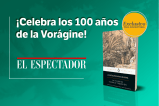 El Espectador entrega cinco ediciones ilustradas de La vorágine a suscriptores