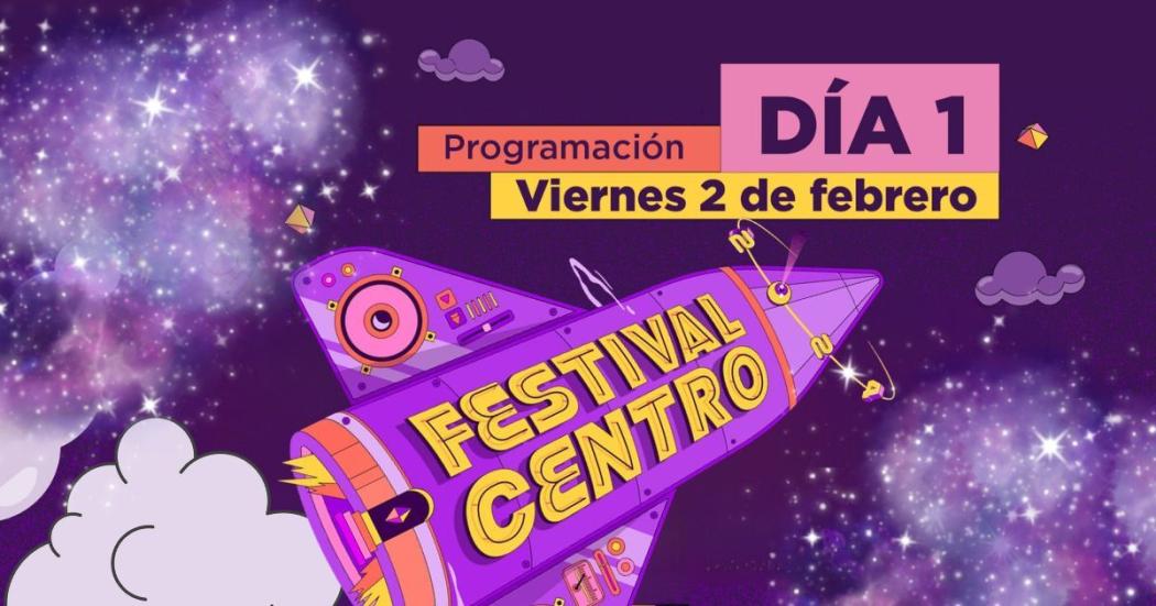 Siga la programación del Festival Centro.