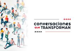 Conversaciones que transforman