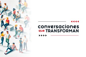 Conversaciones que transforman