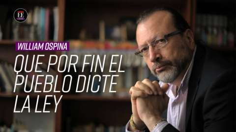 William Ospina: “Aquí acaban firmando la paz con todo el mundo, menos con el pueblo”