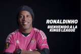 Ronaldinho jugará en la Kings League