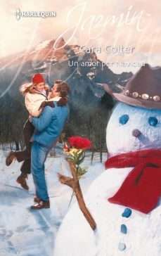 “Un amor por Navidad” - Cara Colter
