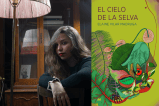 “La selva es una metáfora del cuerpo de las mujeres y sus furias”: Elaine Vilar