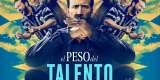 La película ‘El peso del talento’ llega a las salas de cine del país