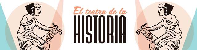 El teatro de la historia