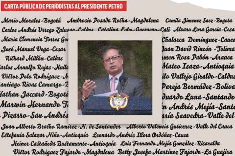 Carta pública de periodistas al presidente Petro