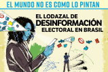 El lodazal de desinformación electoral en Brasil