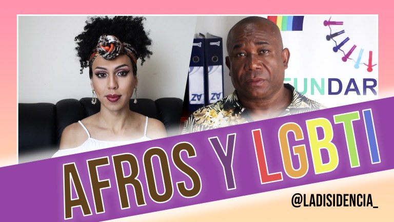 Ser afro y LGBTI | La Disidencia