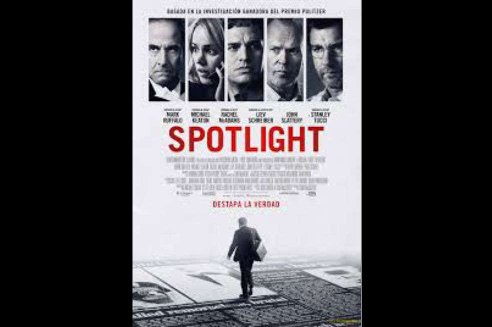 El cartel de la película que ganó el Oscar en 2015 por reconstruir la investigación de Martin Baron en el Boston Globe, sobre los abusos sexuales de miembros de la iglesia católica. / Archivo