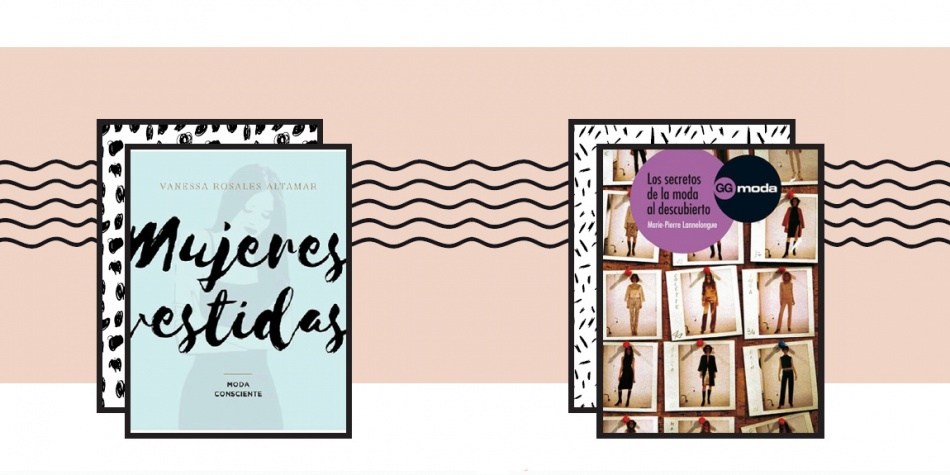 Libros para entender por qué nos vestimos como nos vestimos
