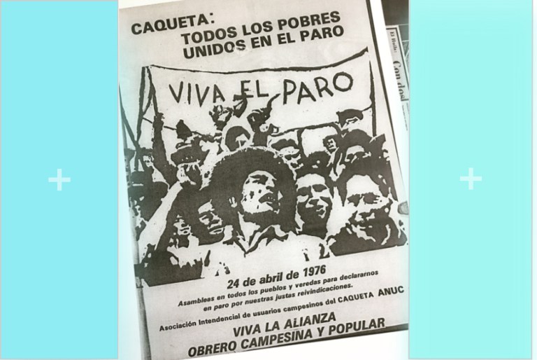 El Caquetá que una vez fue posible: Cincuenta años del paro de 1972