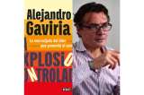 Se presentó “La explosión controlada”, libro de Alejandro Gaviria
