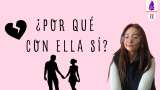 ¿Por qué con ella sí y conmigo no? El origen de esta inseguridad