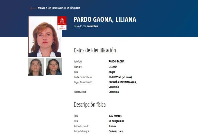Liliana Pardo Gaona. La buscan las autoridades colombianas por los delitos de peculado por apropiación agravado en favor de terceros, interés indebido en celebración de contratos, contrato sin el cumplimiento de requisitos legales.