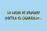 El mundo no es como lo pintan: La lucha de Uruguay contra el cigarrillo…