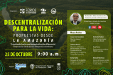 Descentralización para la vida: propuestas desde la Amazonía
